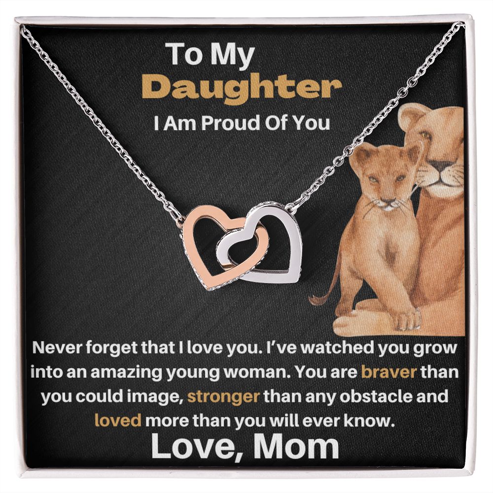 Daughter Gift - From Mom - Stronger Braver - Interlocking Hearts