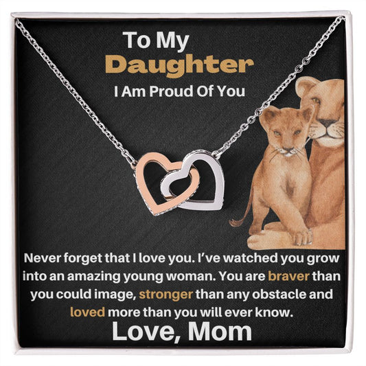 Daughter Gift - From Mom - Stronger Braver - Interlocking Hearts