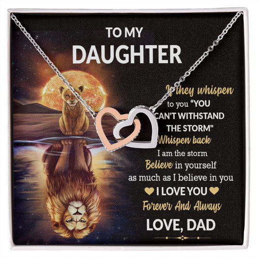 Daughter - Believe In Yourself - Love Dad - Interlocking Hearts