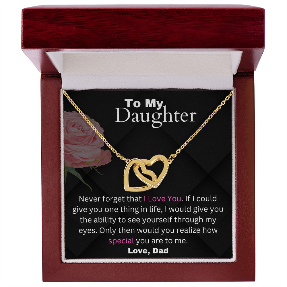 Daughter From Dad - If I Could Give You One Thing In Life - Interlocking Hearts Necklace
