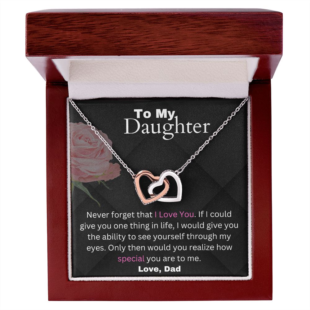 Daughter From Dad - If I Could Give You One Thing In Life - Interlocking Hearts Necklace
