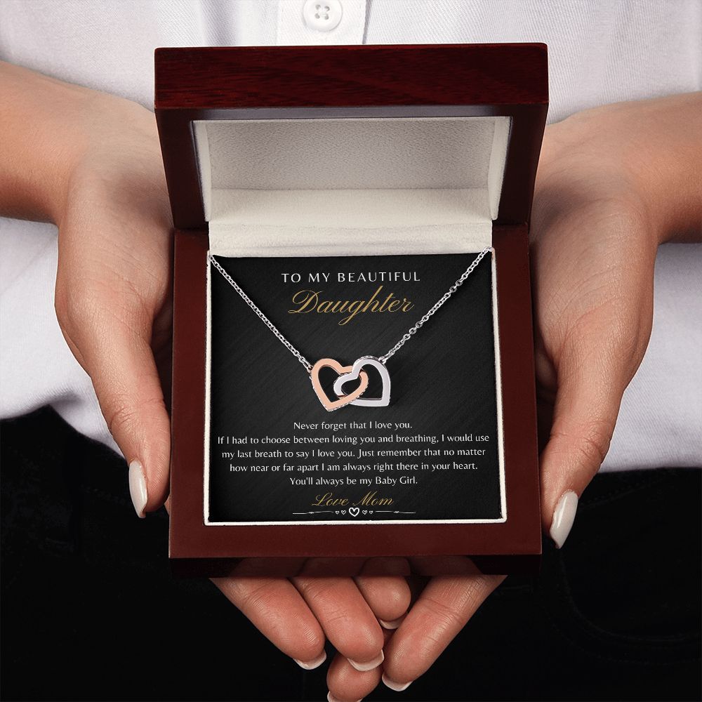 Daughter From Mom - Never Forget That I Love You - Interlocking Heart Necklace