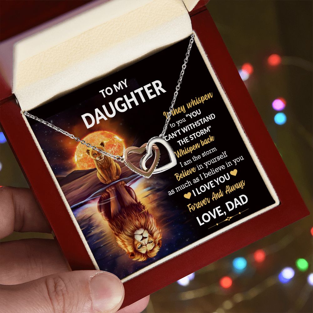 Daughter - Believe In Yourself - Love Dad - Interlocking Hearts