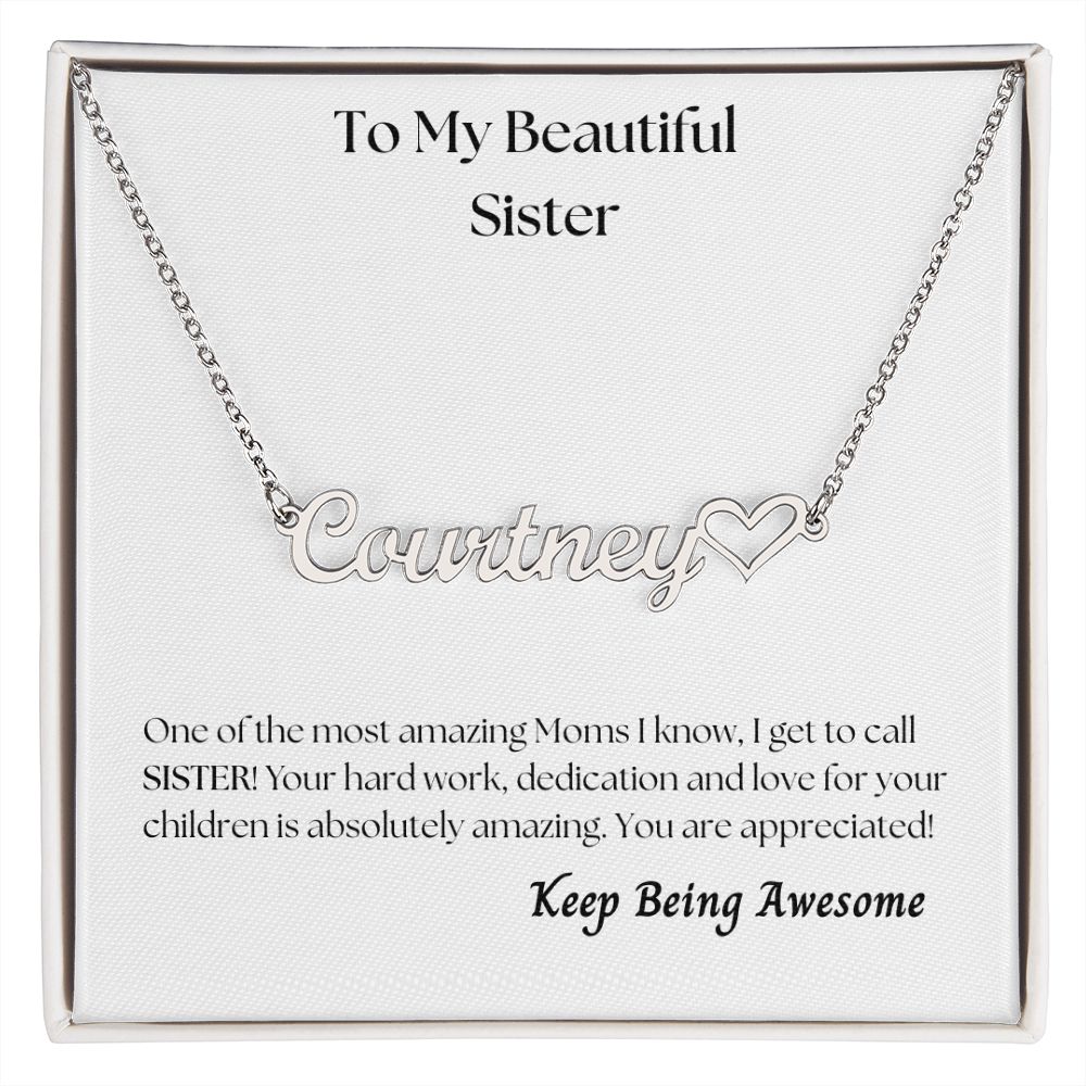 To My Beautiful Sister - Personalized Name Necklace with Heart