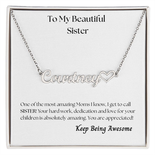 To My Beautiful Sister - Personalized Name Necklace with Heart