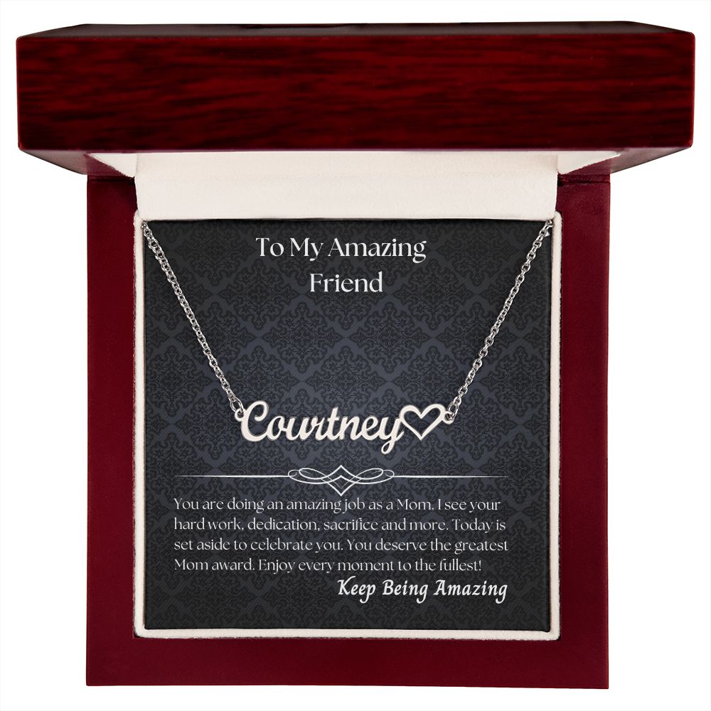 To My Amazing Friend - Personalized Name Necklace with Heart