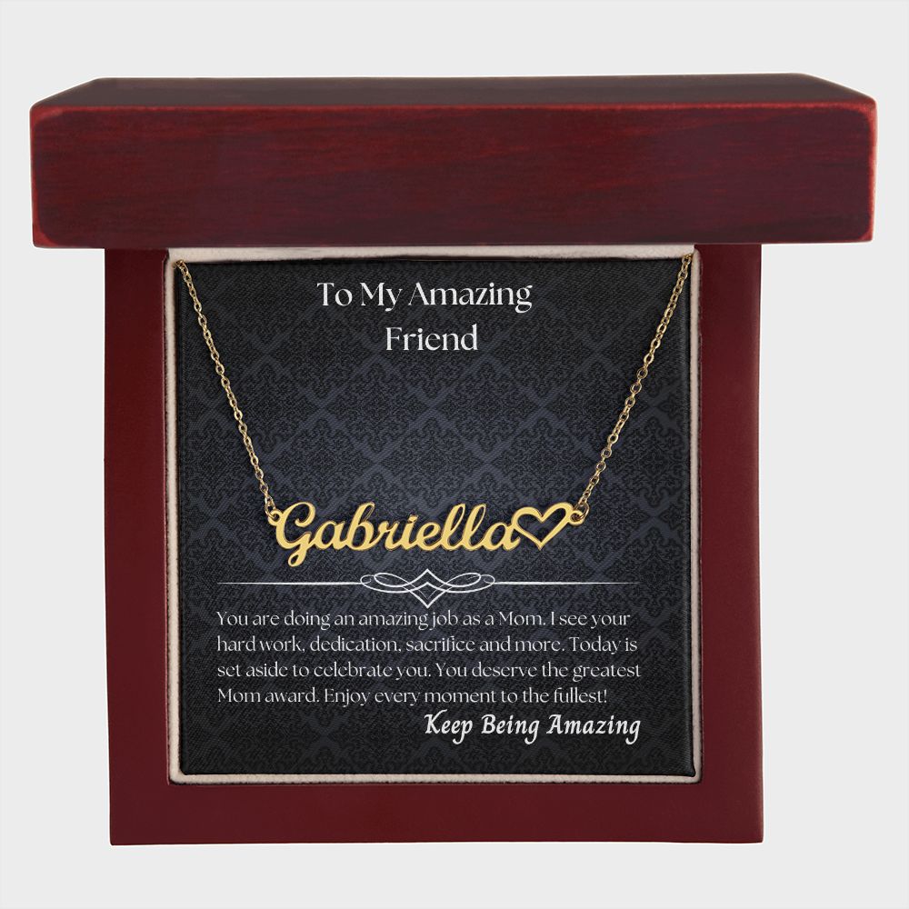 To My Amazing Friend - Personalized Name Necklace with Heart