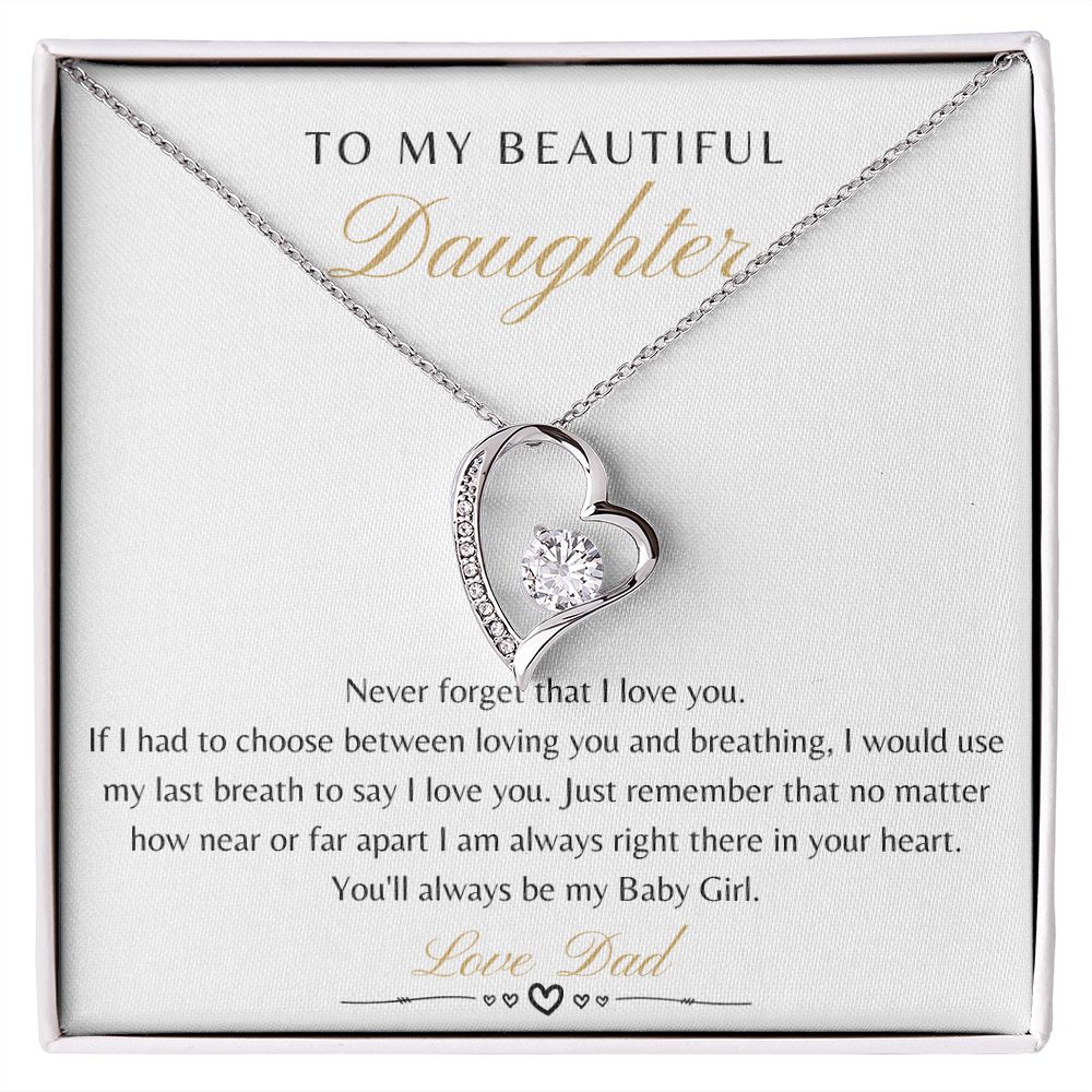 Daughter From Dad - Never Forget That I Love You - Forever Love Necklace