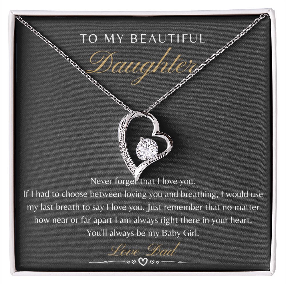 Daughter From Dad - Never Forget That I Love You - Forever Love Necklace Gift