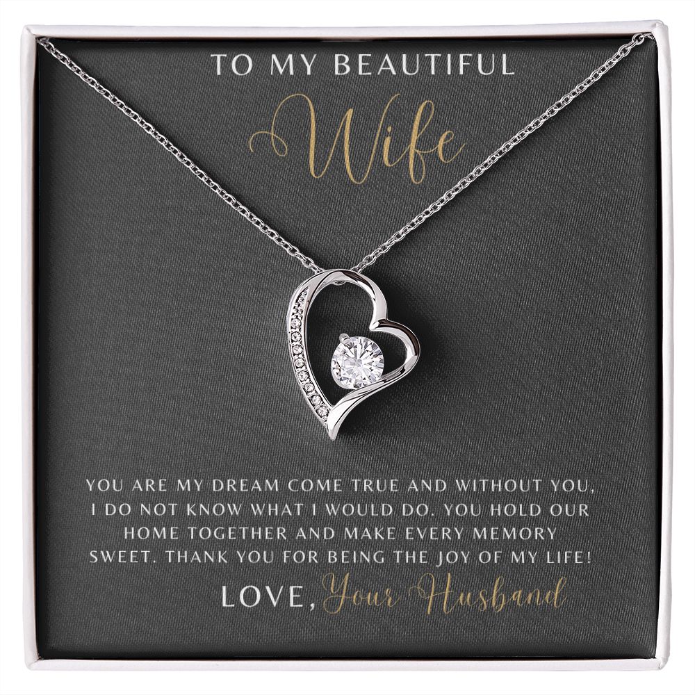 Wife - You Are My Dream Come True - Forever Love Necklace