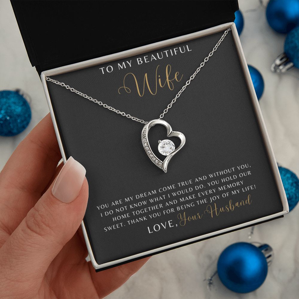 Wife - You Are My Dream Come True - Forever Love Necklace