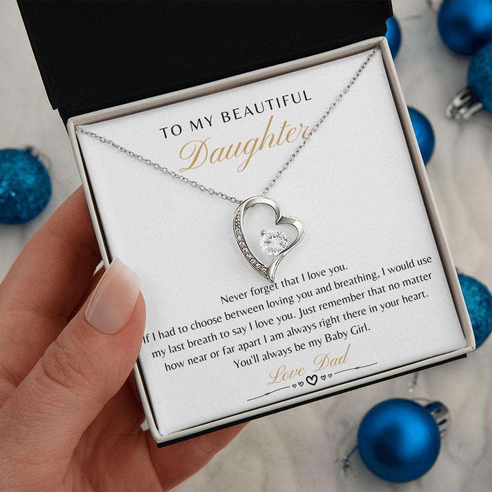 Daughter From Dad - Never Forget That I Love You - Forever Love Necklace