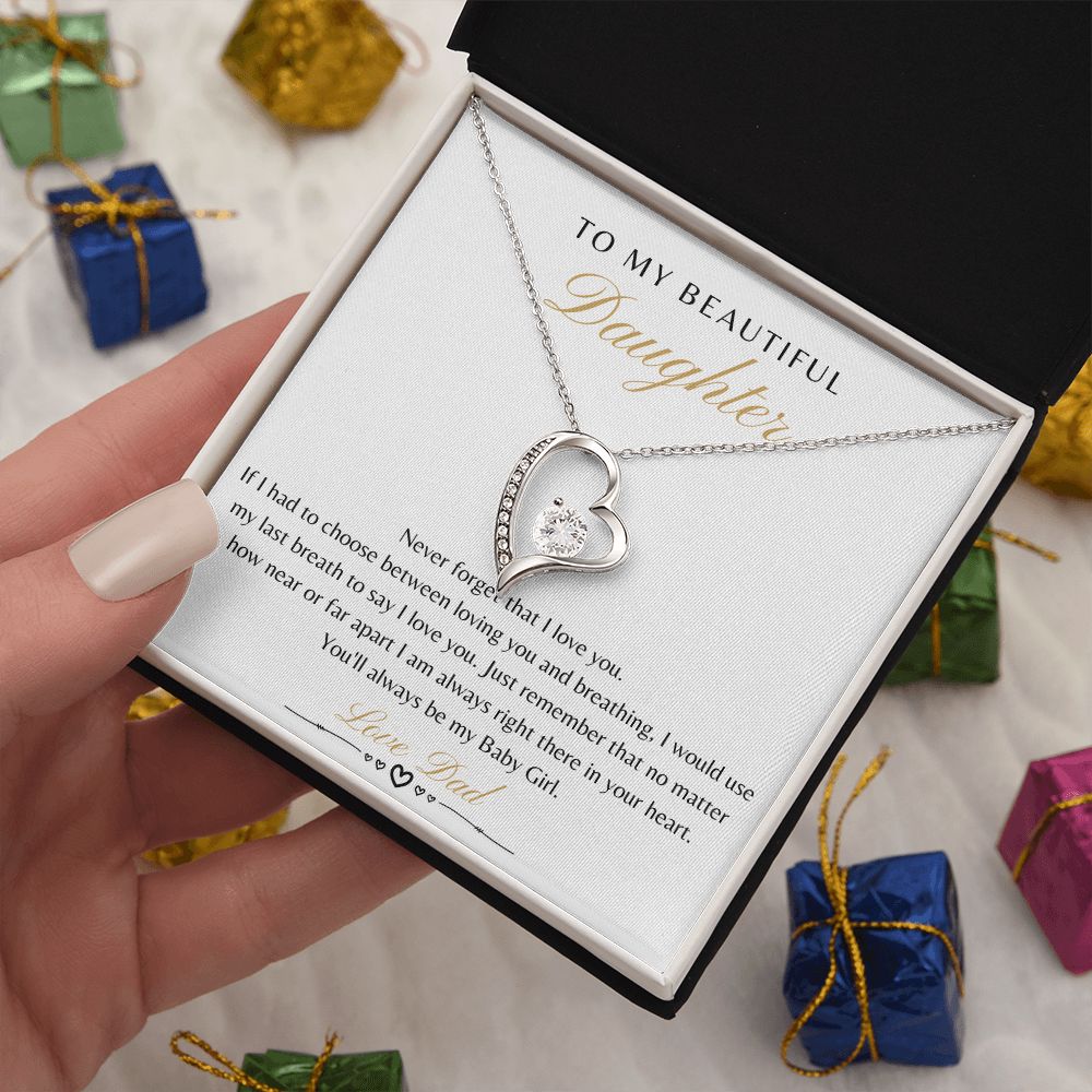 Daughter From Dad - Never Forget That I Love You - Forever Love Necklace