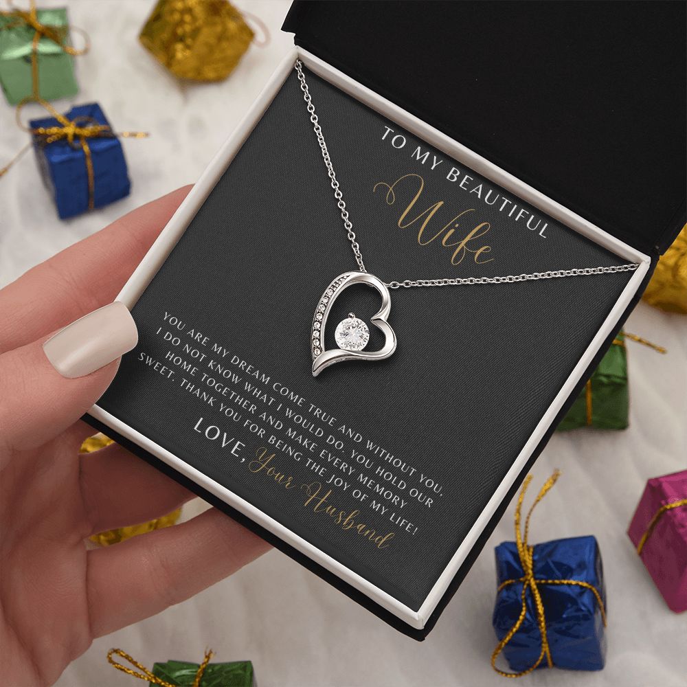 Wife - You Are My Dream Come True - Forever Love Necklace