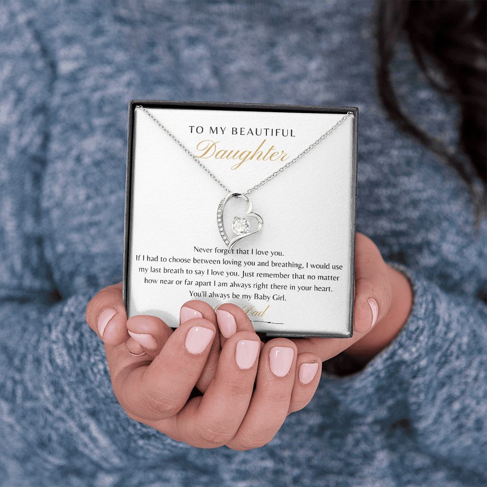 Daughter From Dad - Never Forget That I Love You - Forever Love Necklace
