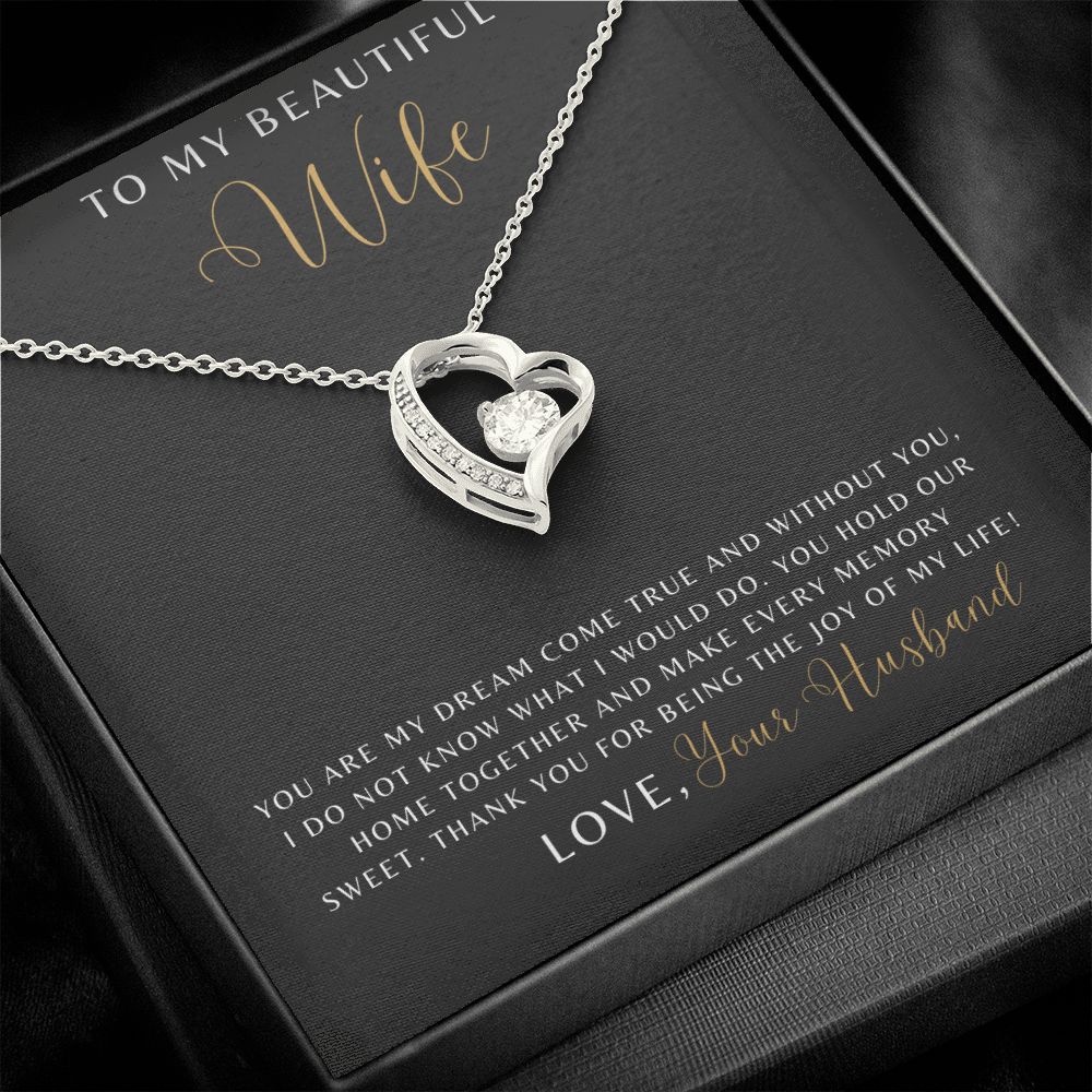 Wife - You Are My Dream Come True - Forever Love Necklace