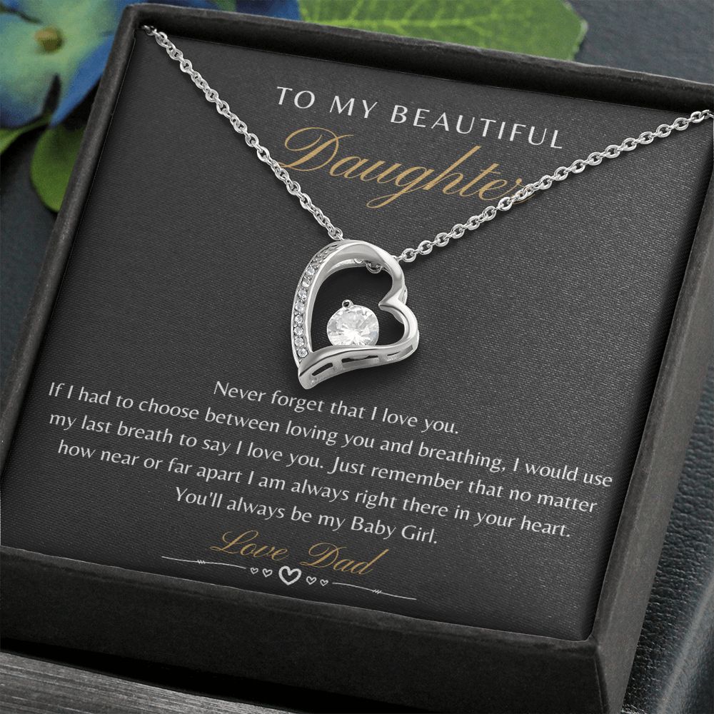 Daughter From Dad - Never Forget That I Love You - Forever Love Necklace Gift