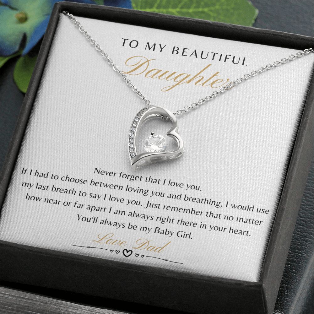 Daughter From Dad - Never Forget That I Love You - Forever Love Necklace