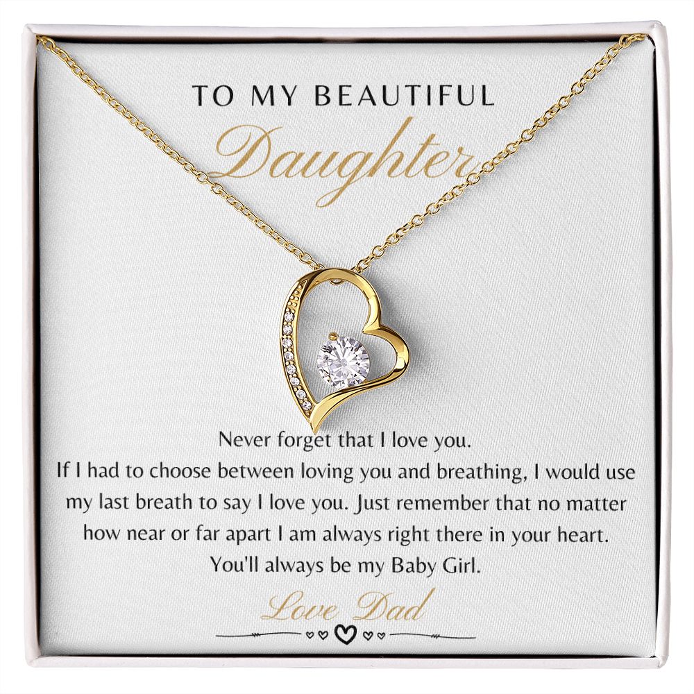 Daughter From Dad - Never Forget That I Love You - Forever Love Necklace