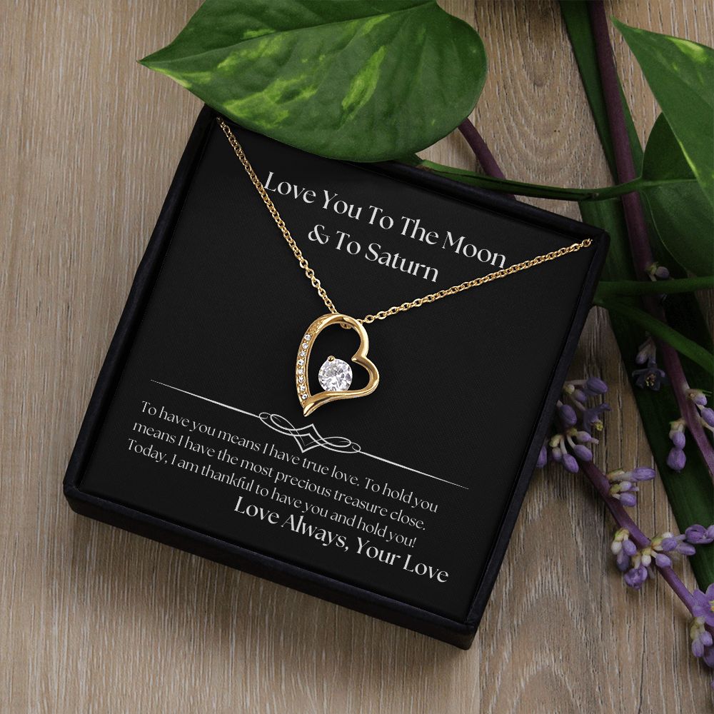 Love You To The Moon And To Saturn 002 Forever Love Necklace