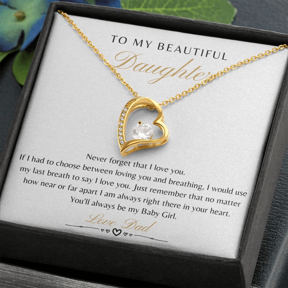 Daughter From Dad - Never Forget That I Love You - Forever Love Necklace