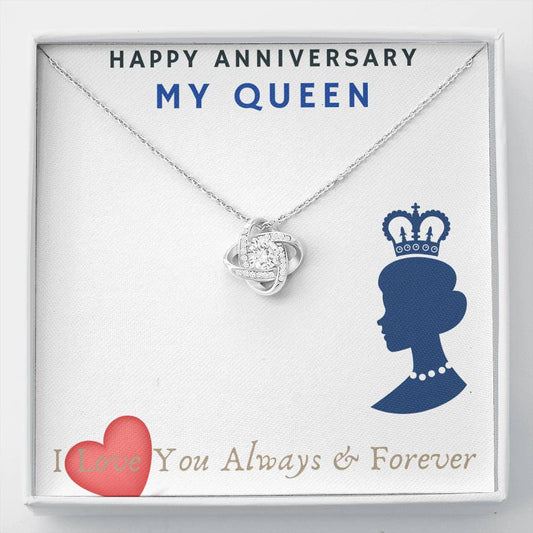 Wife - Happy Anniversary My Queen - I Love You Always And Forever