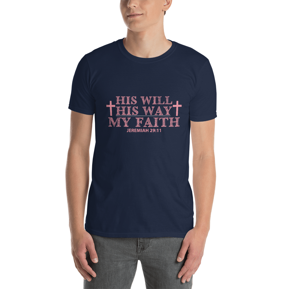 His Will His Way Unisex T-Shirt - E2 Express