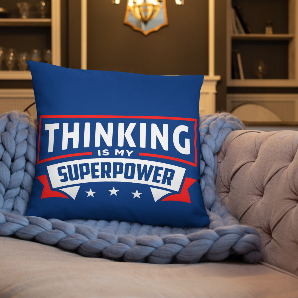 Thinking Is My Superpower Basic Pillow, Thinking Is Fun, SuperPower Thoughts, Full Thought Life, Mind Challenges, Great Gift