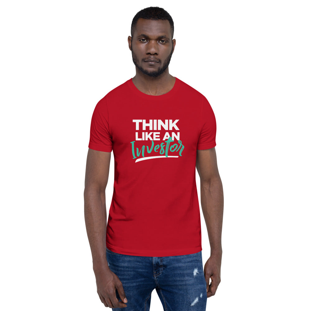 Think Like An Investor - Unisex T-Shirt - E2 Express