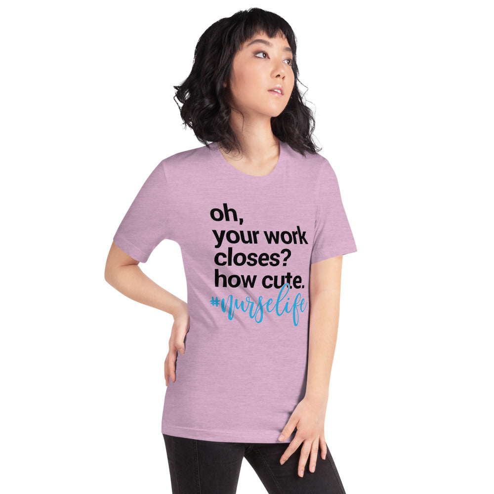 Nurse Life (Unisex T-Shirt) - E2 Express