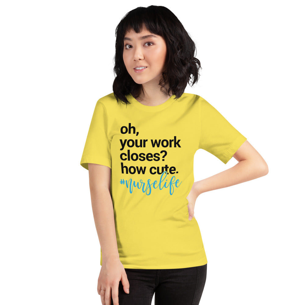 Nurse Life (Unisex T-Shirt) - E2 Express