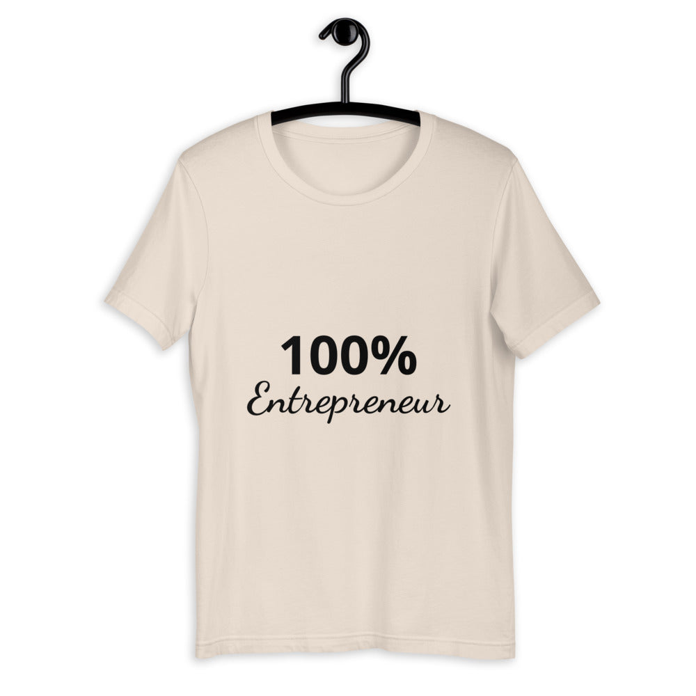 100% Entrepreneur (Unisex T-Shirt) - E2 Express