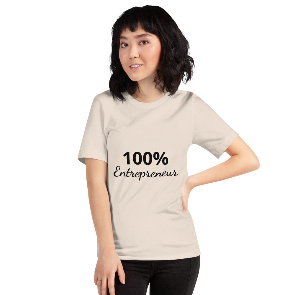 100% Entrepreneur (Unisex T-Shirt) - E2 Express