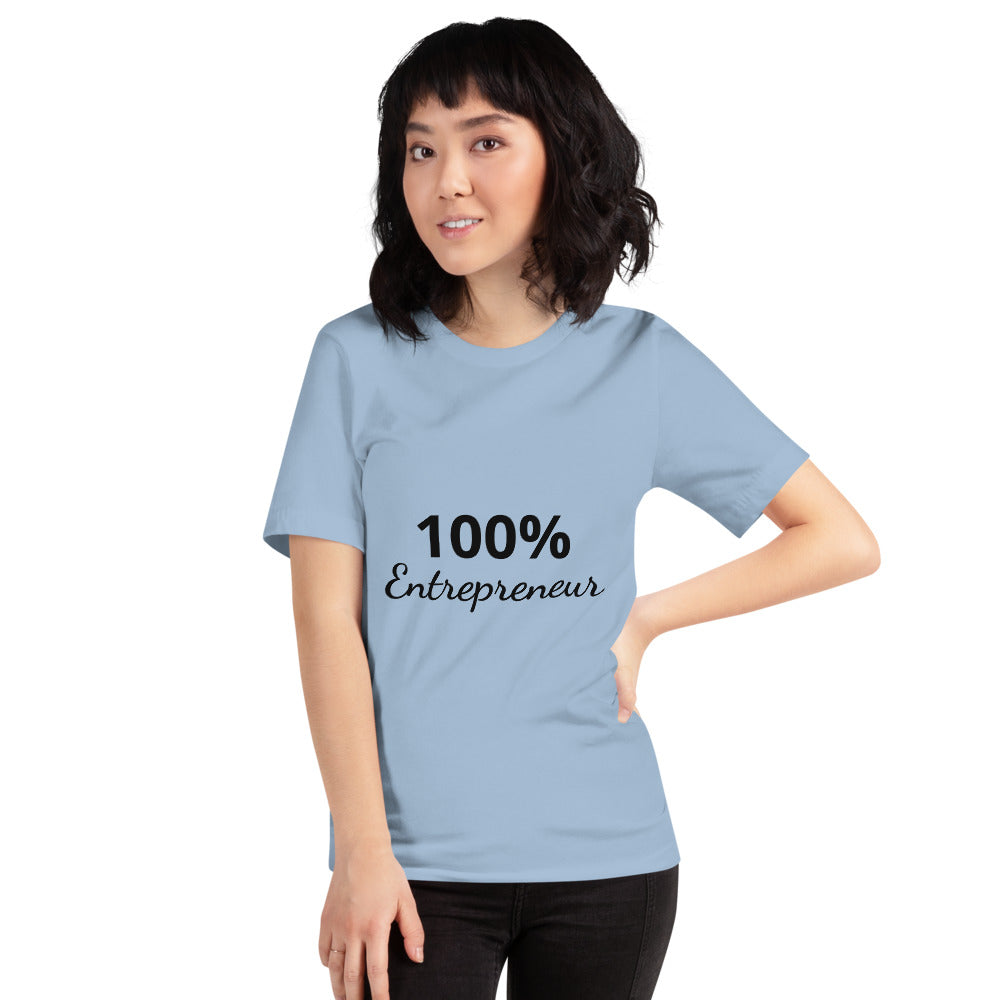 100% Entrepreneur (Unisex T-Shirt) - E2 Express