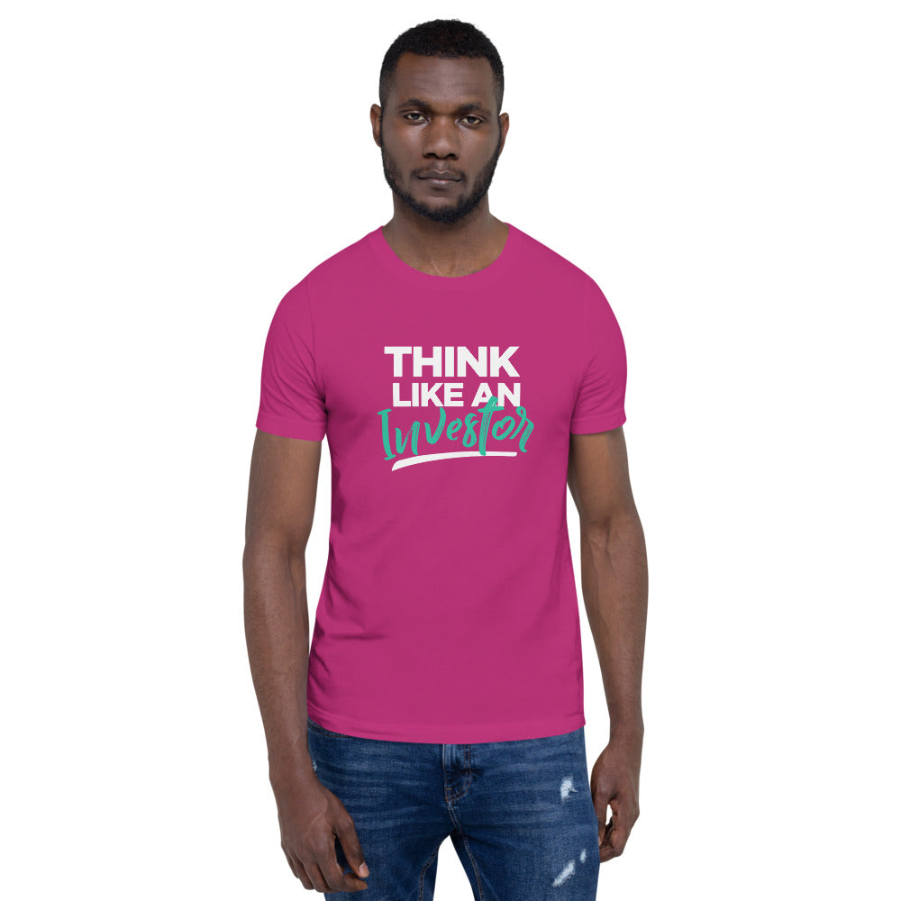 Think Like An Investor - Unisex T-Shirt - E2 Express