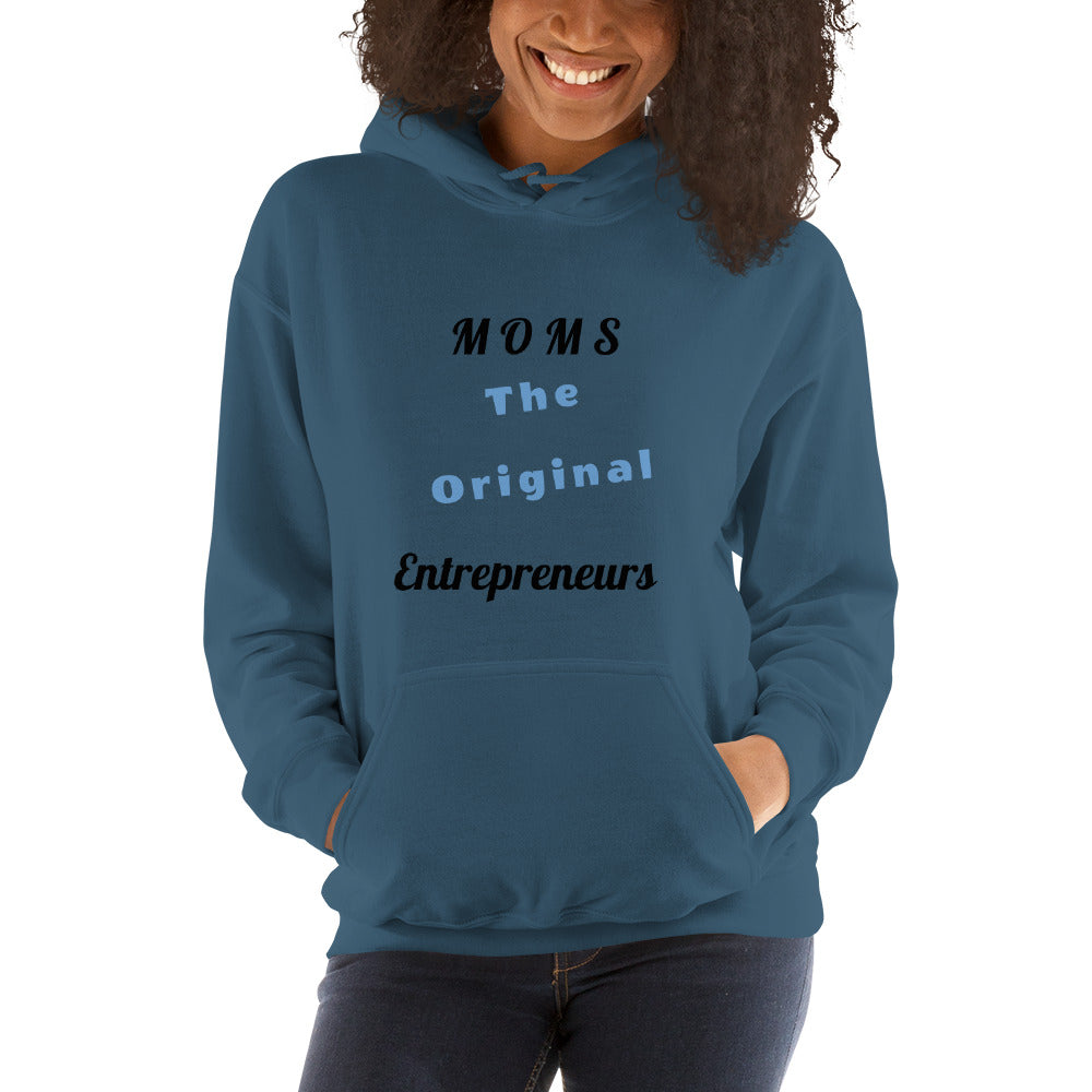 Moms The Original Entrepreneurs Hoodie - E2 Express