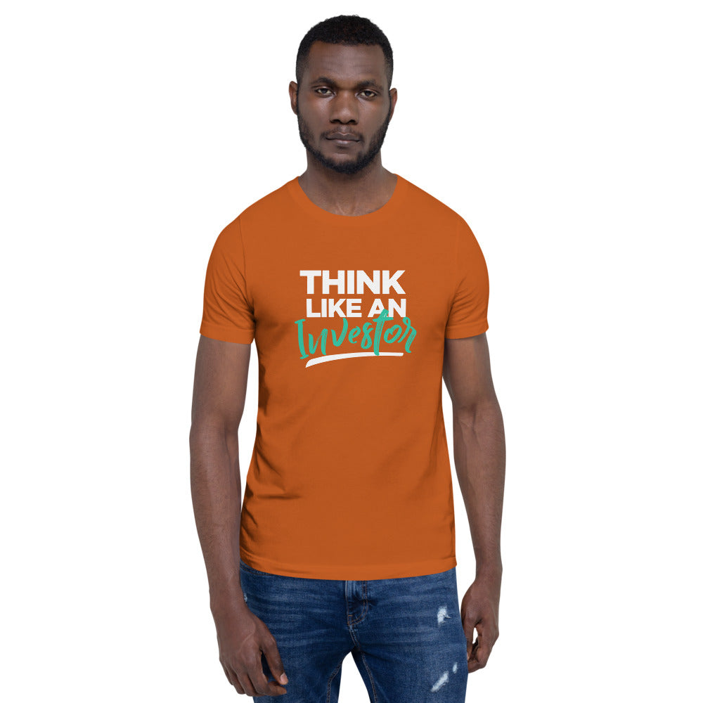 Think Like An Investor - Unisex T-Shirt - E2 Express