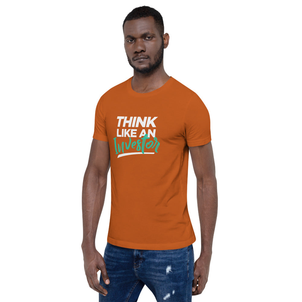Think Like An Investor - Unisex T-Shirt - E2 Express