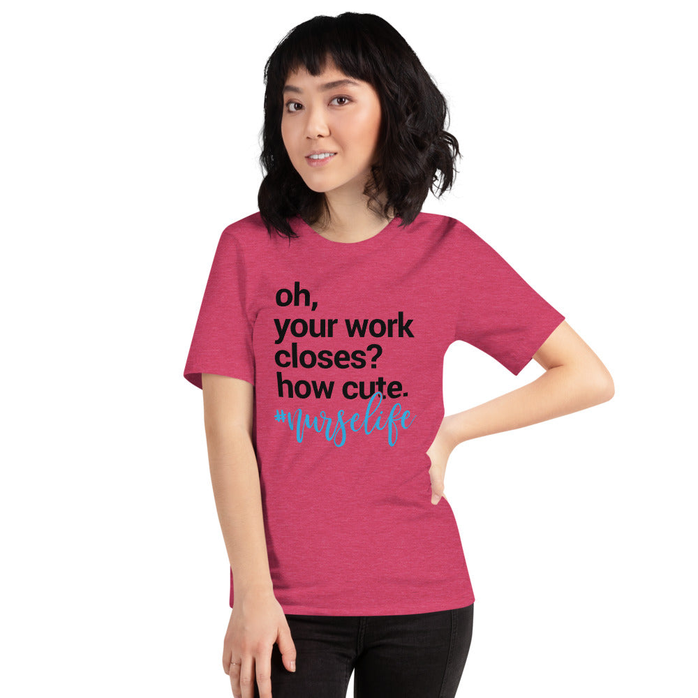 Nurse Life (Unisex T-Shirt) - E2 Express