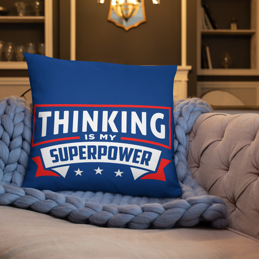 Thinking Is My Superpower Basic Pillow, Thinking Is Fun, SuperPower Thoughts, Full Thought Life, Mind Challenges, Great Gift