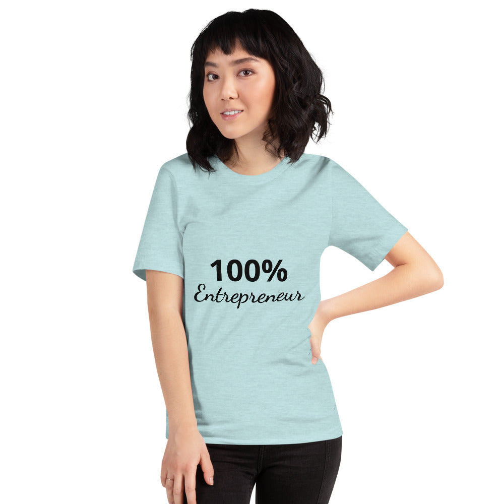 100% Entrepreneur (Unisex T-Shirt) - E2 Express