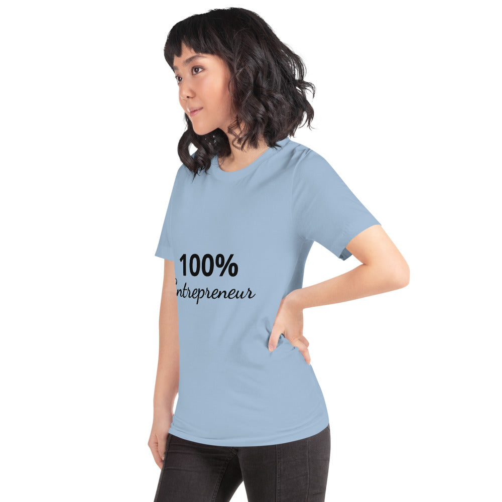 100% Entrepreneur (Unisex T-Shirt) - E2 Express