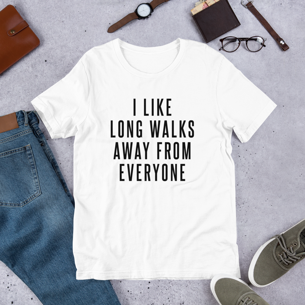 Long Walk Away From Everyone (Unisex T-Shirt) - E2 Express