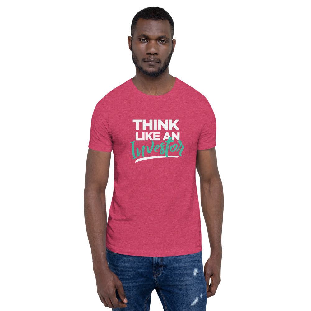 Think Like An Investor - Unisex T-Shirt - E2 Express