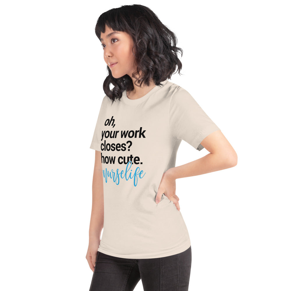 Nurse Life (Unisex T-Shirt) - E2 Express