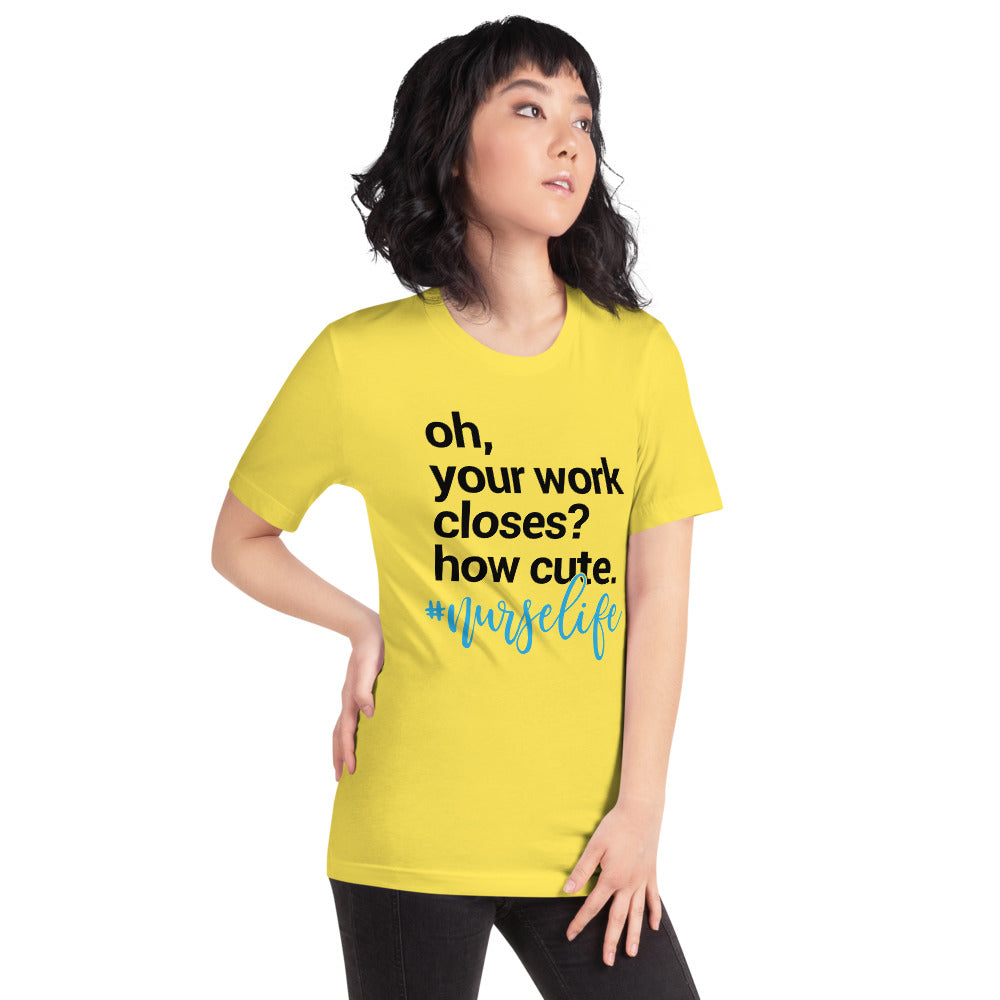 Nurse Life (Unisex T-Shirt) - E2 Express