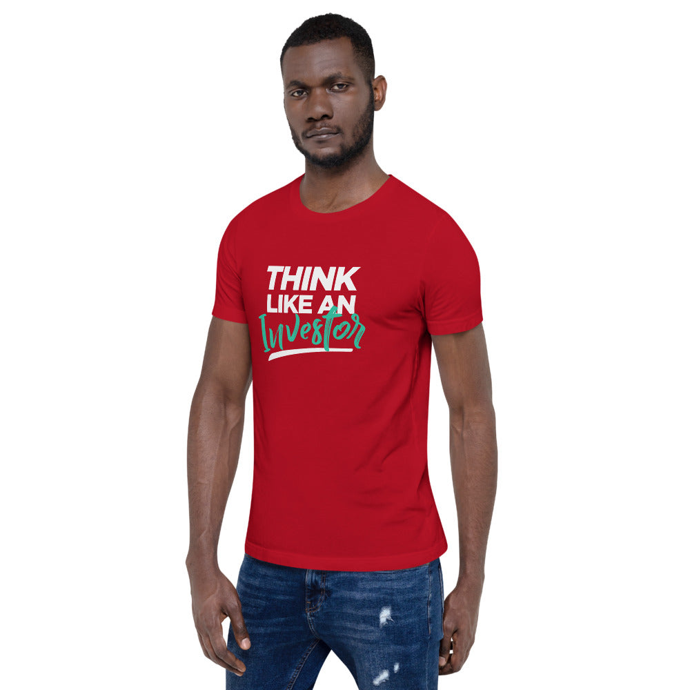 Think Like An Investor - Unisex T-Shirt - E2 Express