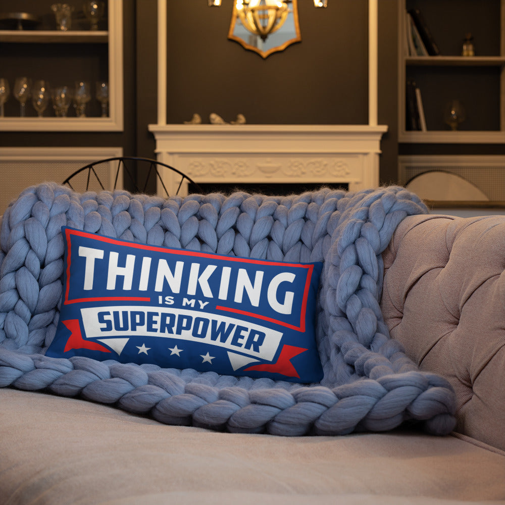 Thinking Is My Superpower Basic Pillow, Thinking Is Fun, SuperPower Thoughts, Full Thought Life, Mind Challenges, Great Gift