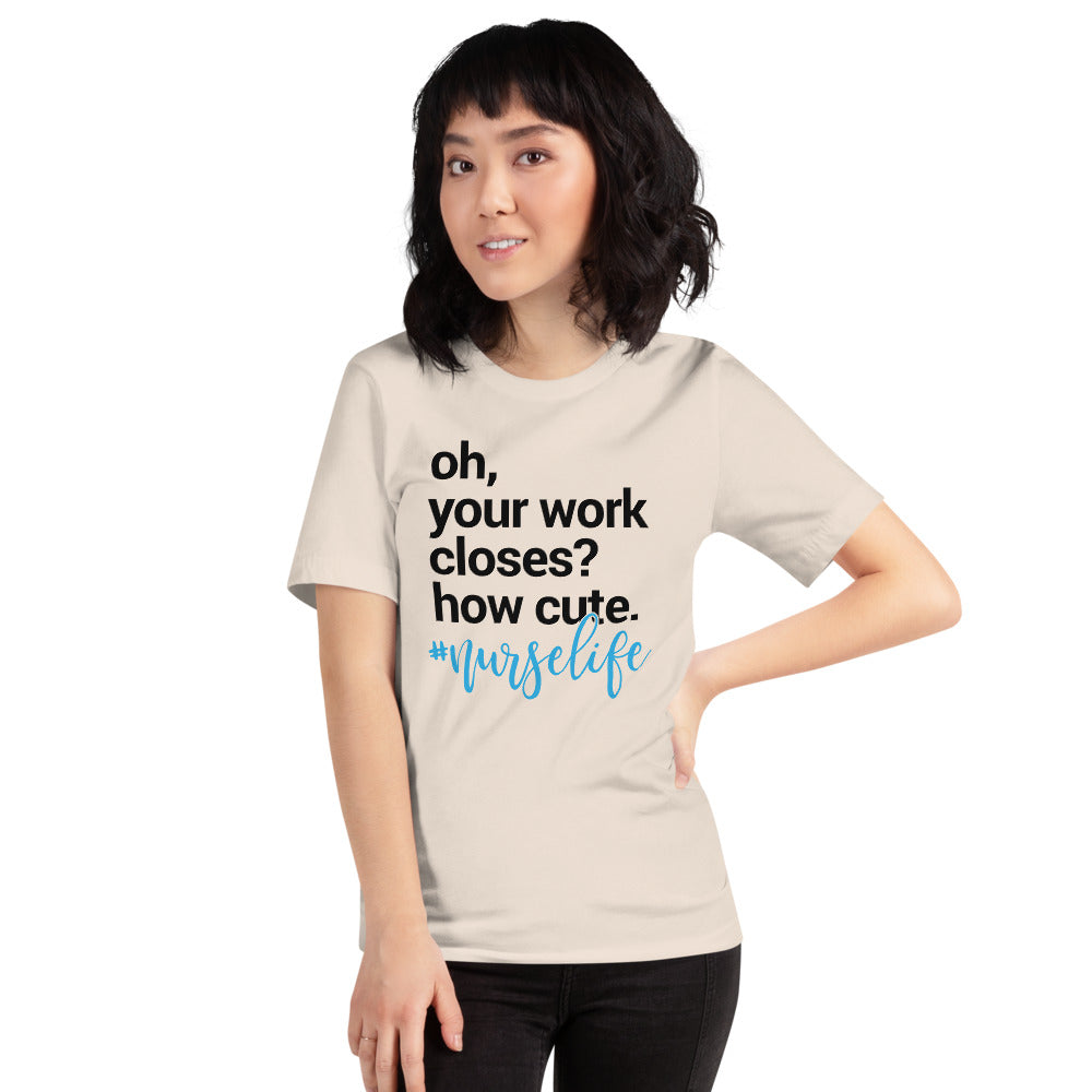 Nurse Life (Unisex T-Shirt) - E2 Express