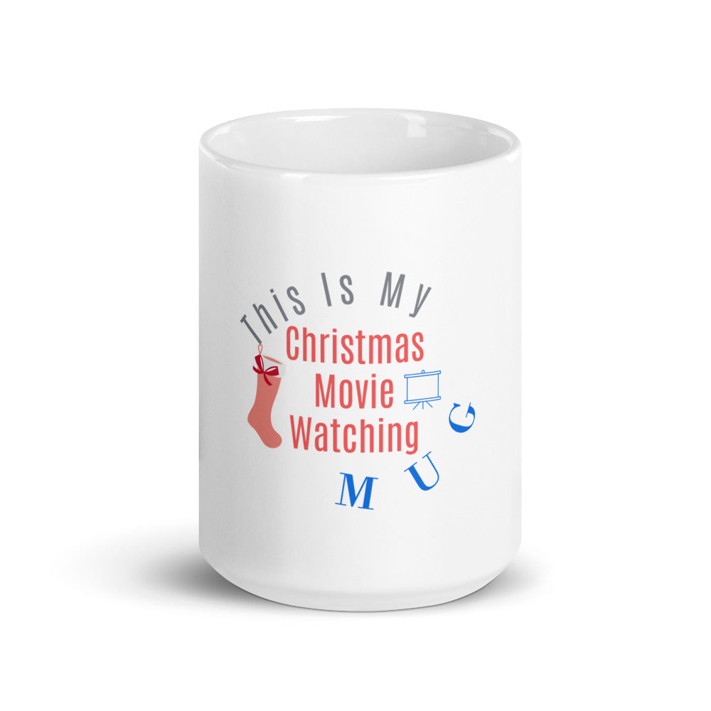 Gift For Her, This Is My Christmas Movie Watching Mug, Christmas Gift Mug , Funny Christmas Mug, Best Movie Watching Mug